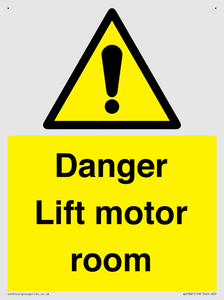 Danger Lift motor room